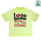Love Disappoints Pizza Printed Dirty Wash T-Shirt 230G Multicolor Loose Trendy Fashionable 100%Cotton Short Sleeve Top