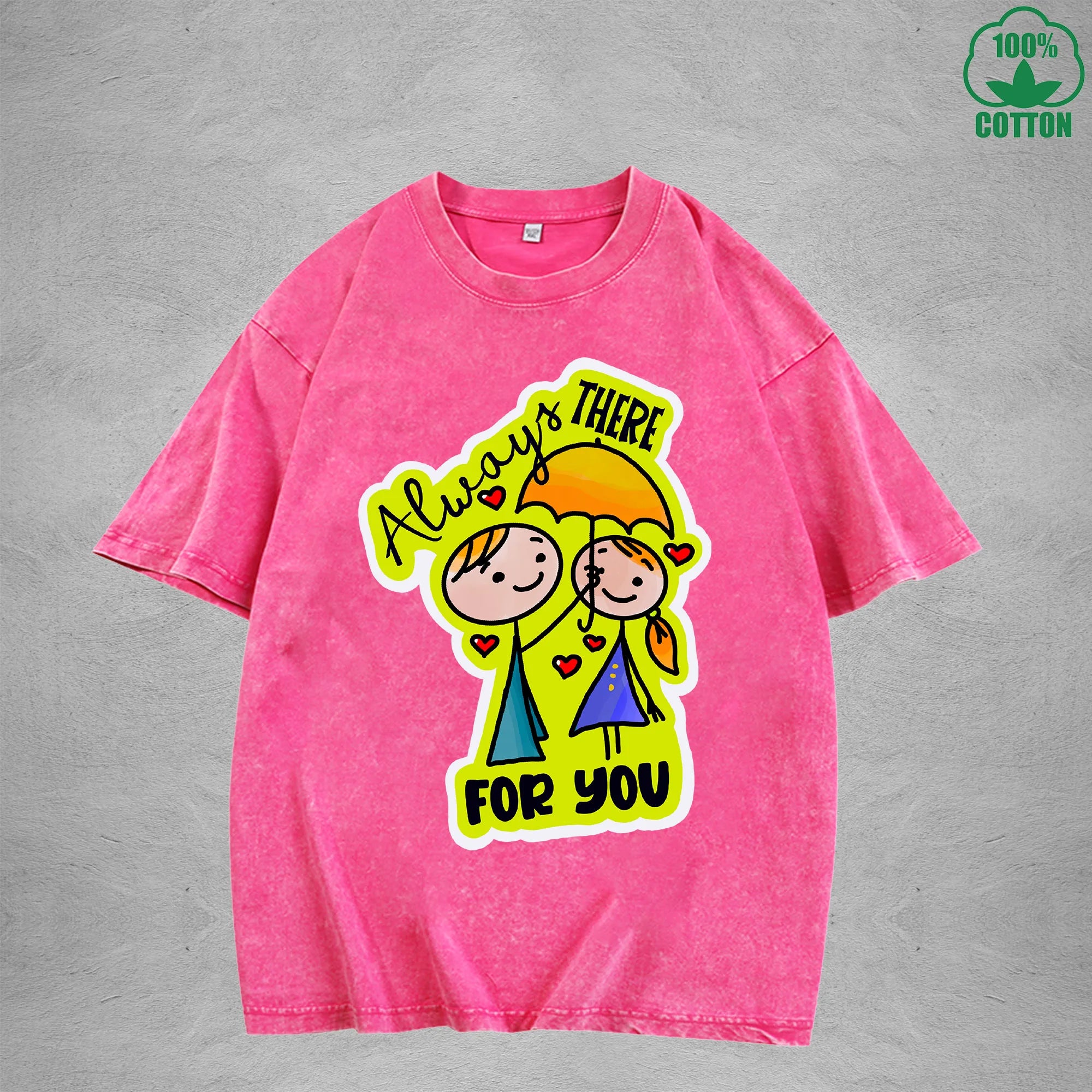 Always There For YouInterest Printed Washed T-Shirt 230G Loose Trendy Fashionable 100%Cotton Short Sleeve Top