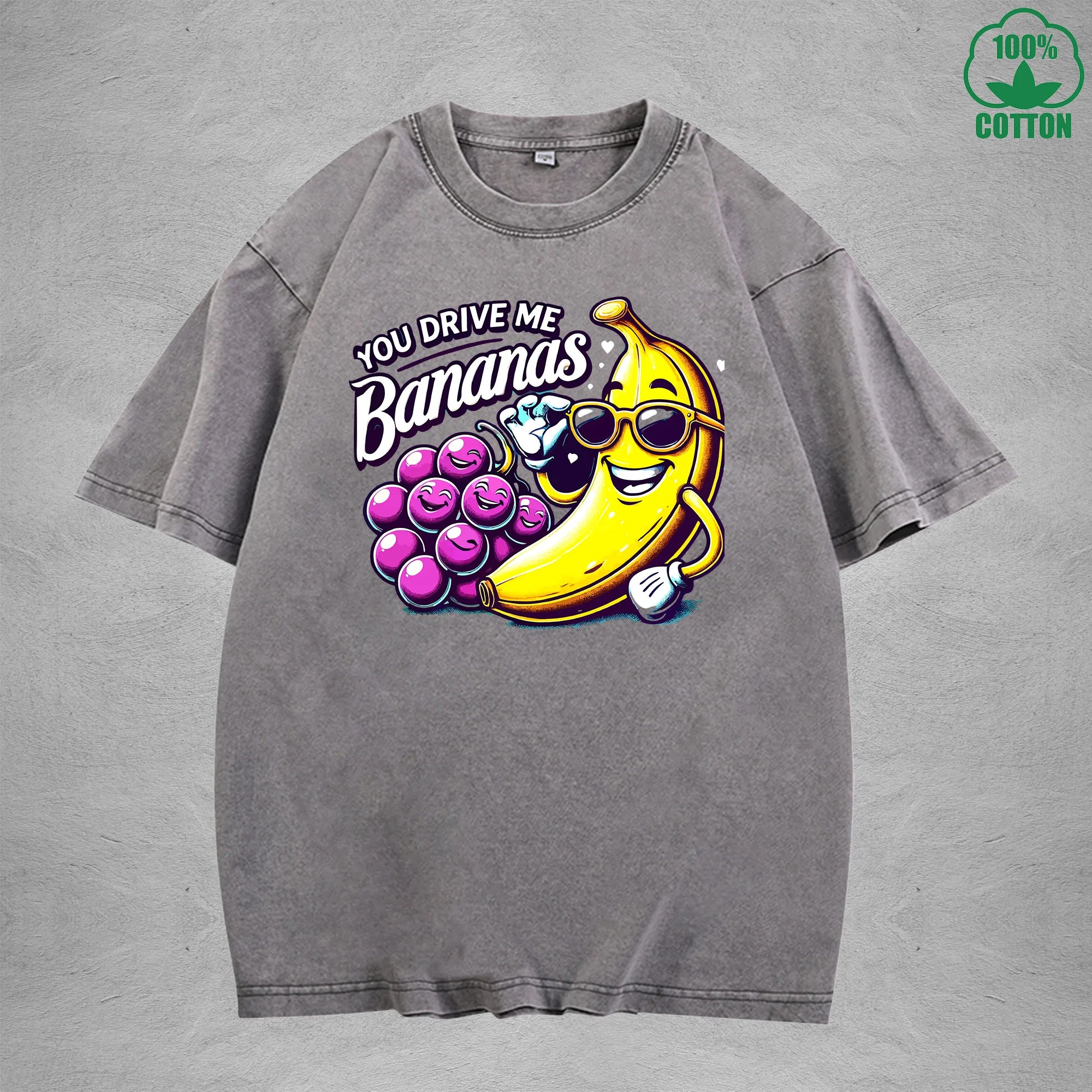 You Drive Me BananasInterest Printed Washed T-Shirt 230G Loose Trendy Fashionable 100%Cotton Short Sleeve Top