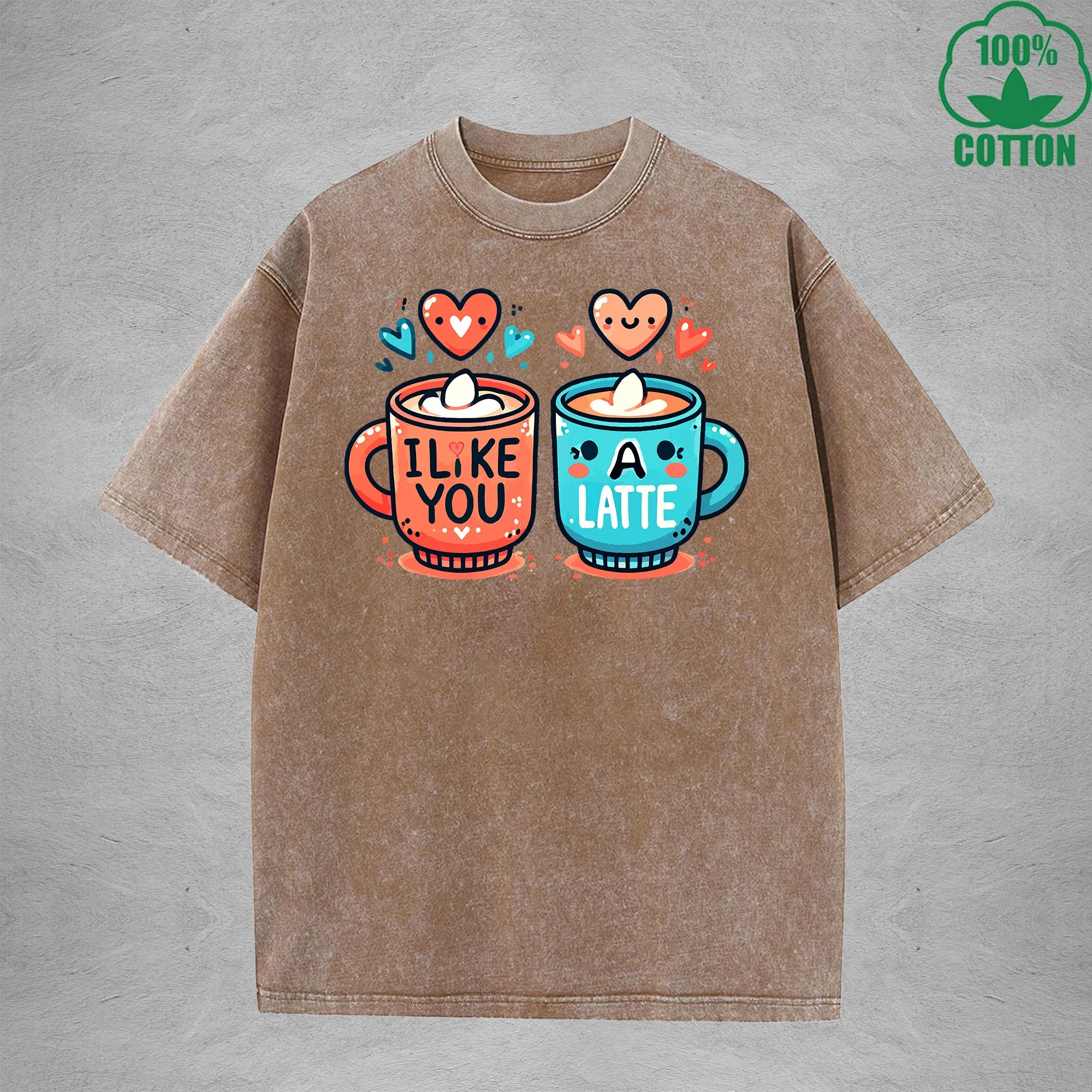I Like You A LatteInterest Printed Washed T-Shirt 230G Loose Trendy Fashionable 100%Cotton Short Sleeve Top