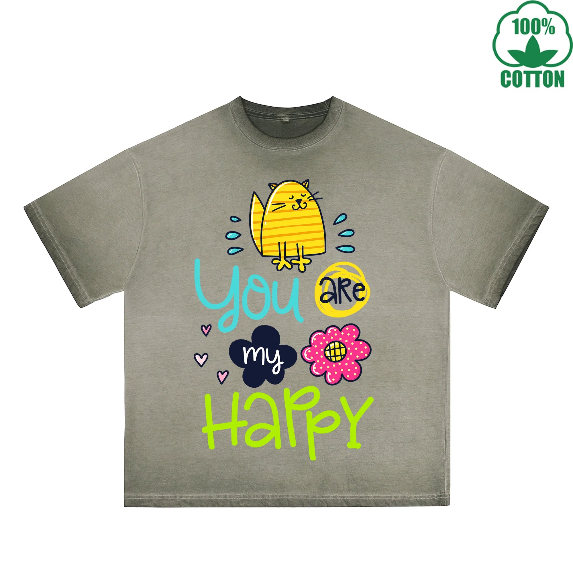 You Are My Happy Printed Dirty WashT-Shirt 230G Multicolor Loose Trendy Fashionable 100%Cotton Short Sleeve Top