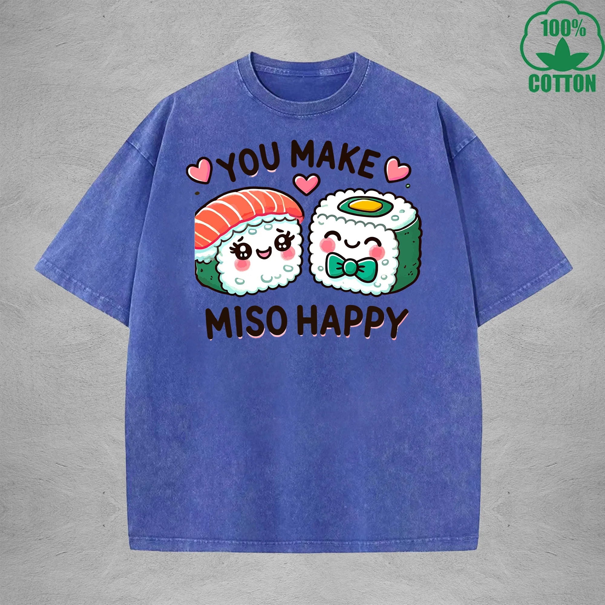You Make Miso HappyInterest Printed Washed T-Shirt 230G Loose Trendy Fashionable 100%Cotton Short Sleeve Top
