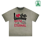 Love Disappoints Pizza Printed Dirty Wash T-Shirt 230G Multicolor Loose Trendy Fashionable 100%Cotton Short Sleeve Top