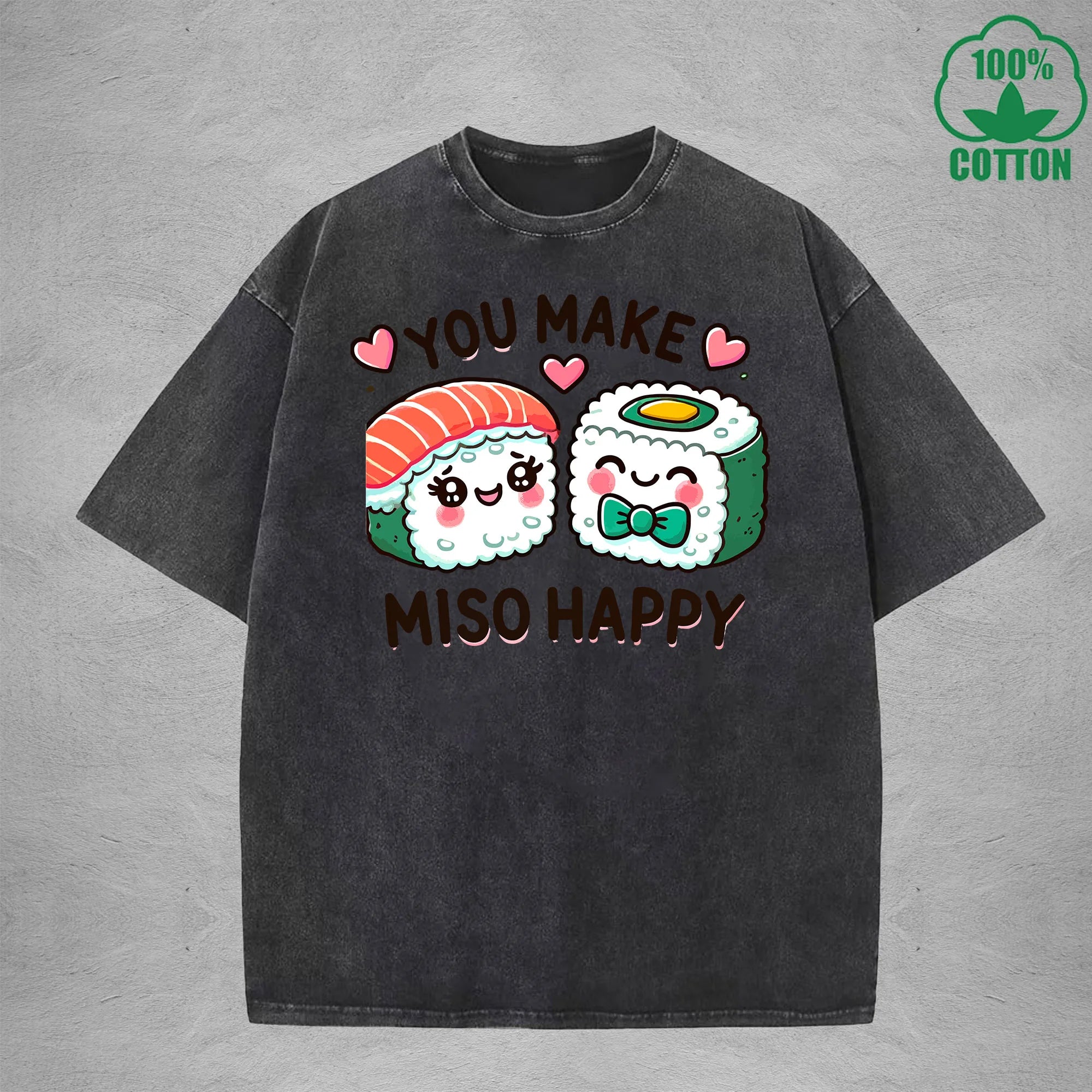 You Make Miso HappyInterest Printed Washed T-Shirt 230G Loose Trendy Fashionable 100%Cotton Short Sleeve Top