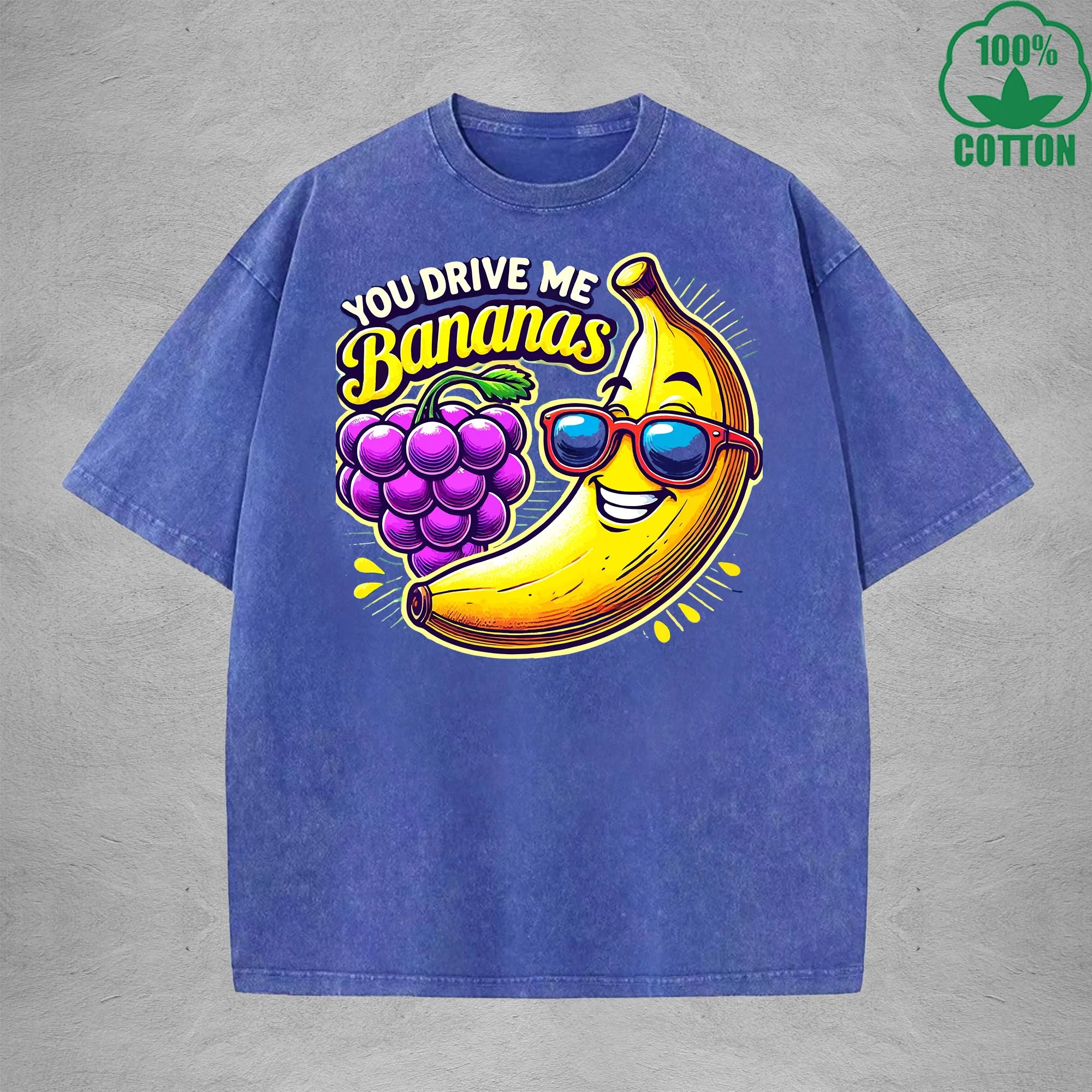 You Drive Me BananasInterest Printed Washed T-Shirt 230G Loose Trendy Fashionable 100%Cotton Short Sleeve Top