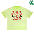 Be Mine Someone Else Printed Dirty Wash T-Shirt 230G Multicolor Loose Trendy Fashionable 100%Cotton Short Sleeve Top