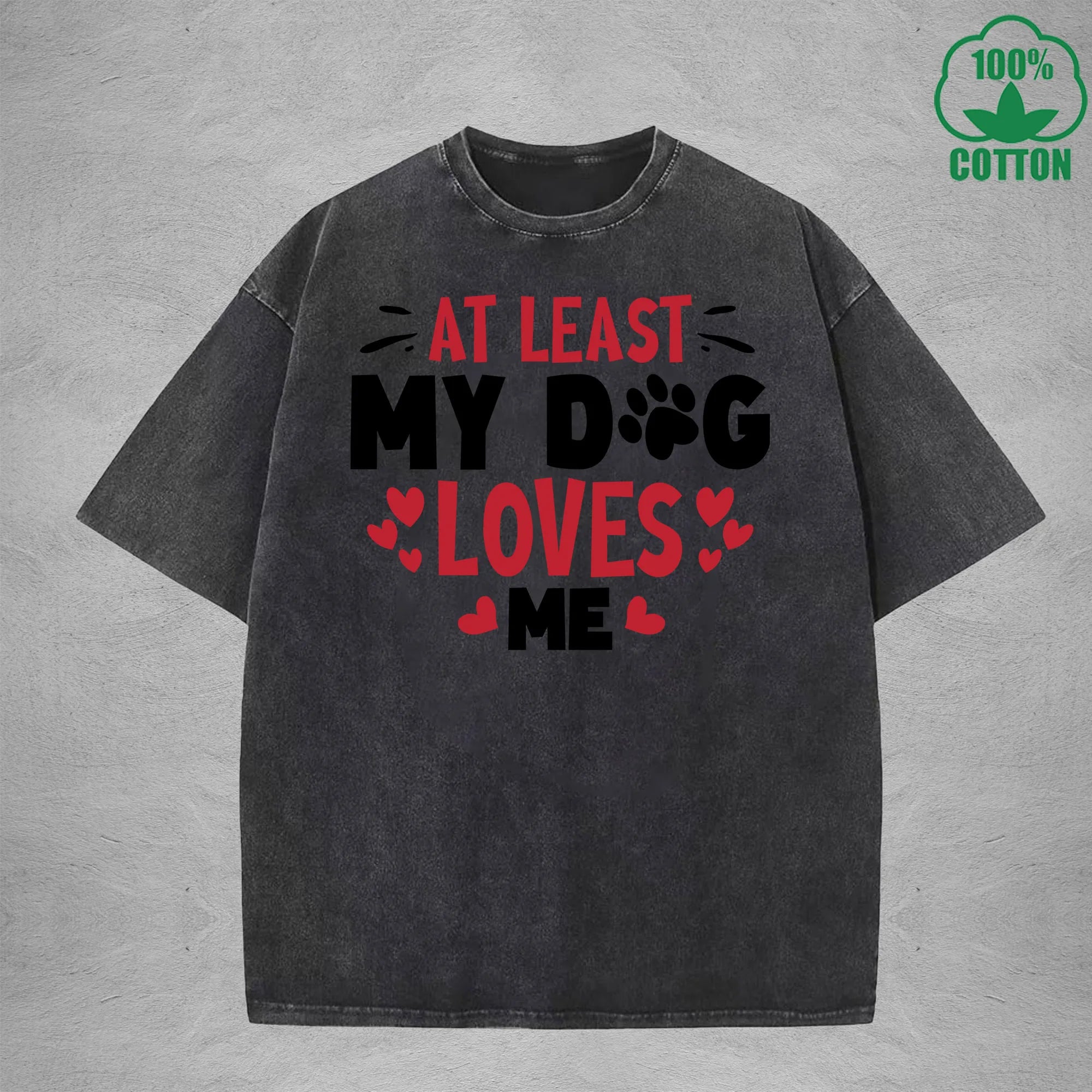 My Dog Loves Me Interesting Printed Washed T-Shirt 230G Multicolor Loose Trendy Fashionable Cotton Short Sleeve Top
